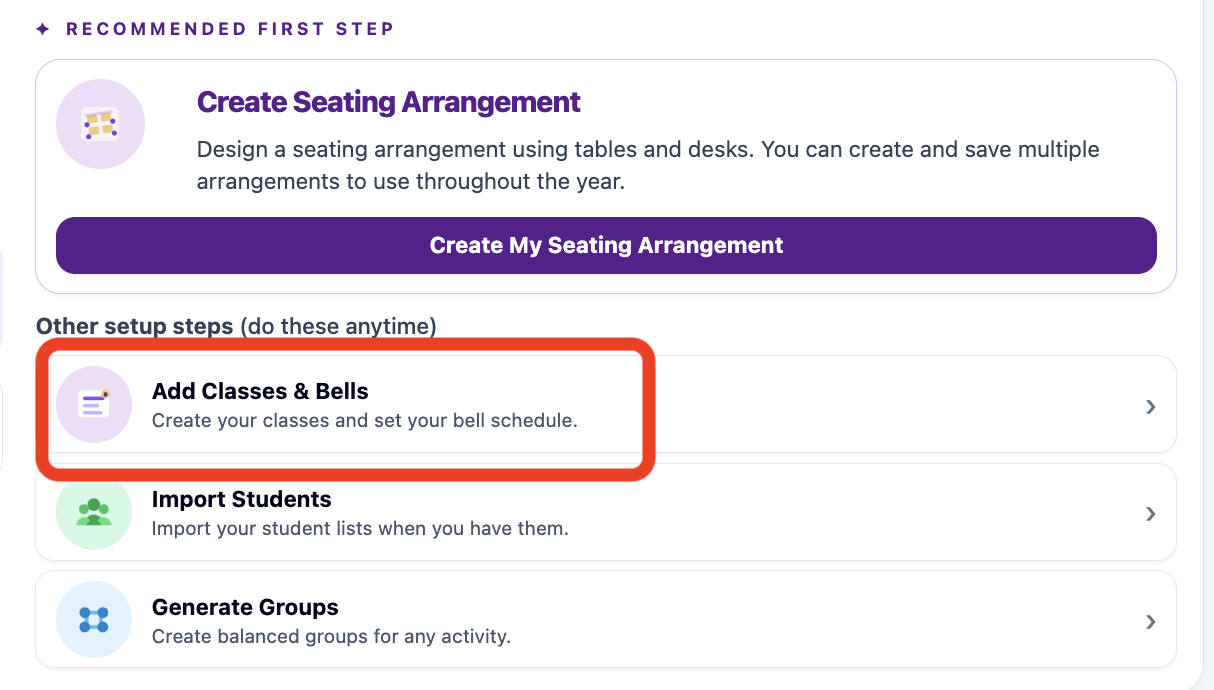 ClassSeats setup guide with Add Classes and Bells highlighted below the recommended seating arrangement step.