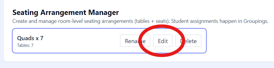 Seating Arrangement Manager card with the Edit button