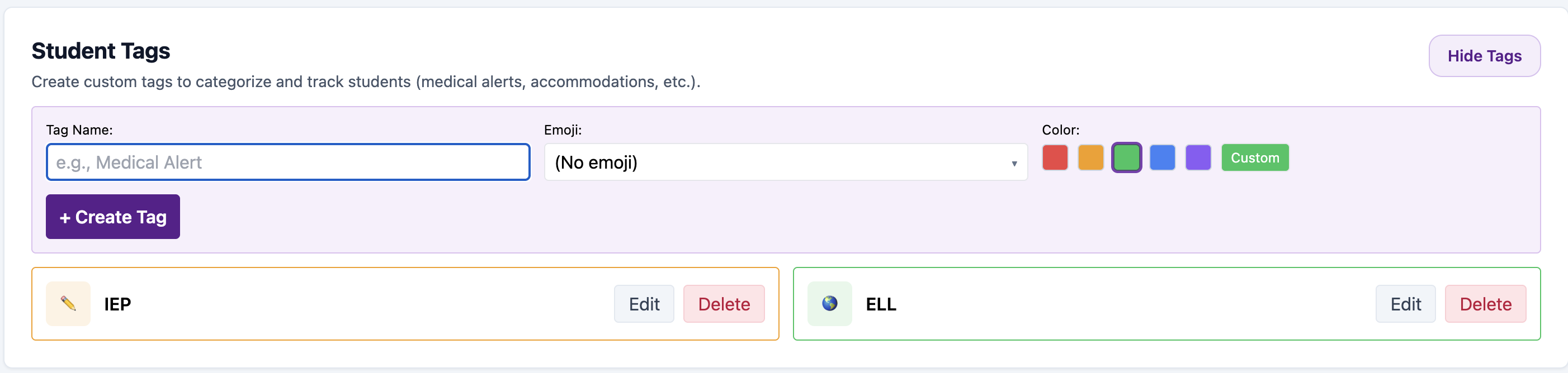 Student Tags list showing IEP and ELL tags with Edit and Delete buttons